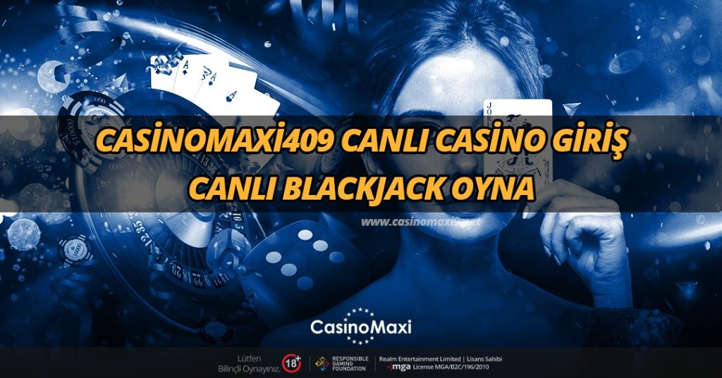 Casinomaxi409 Canlı Casino Giriş